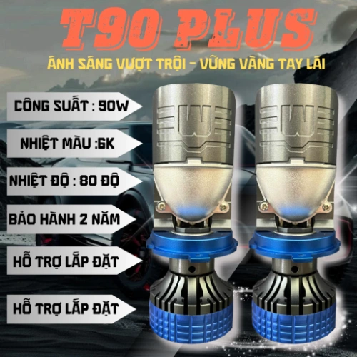 T90 PLUS 2024 90W THẤU KÍNH, CHỐNG CHÓI MẮT NGƯỜI ĐỐI DIỆN... 12v vs 24v H4