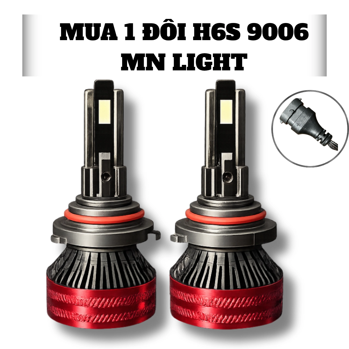Đèn Led H6S + N6 . Tháng 2 / 2026 Đủ chân cho các dòng oto